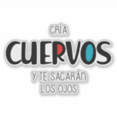 Sticker Cria cuervos (Devant)