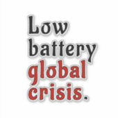 Sticker Crise de batterie (Devant)