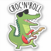 Sticker Croc N Roll Funny Crocodile Pun (Devant)