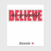 Sticker Crois en toi (Feuille)