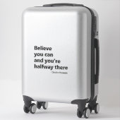 Sticker Crois que tu peux (Sur valise)
