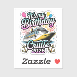 Sticker Croisière d'anniversaire 2026 Croisière d'annivers