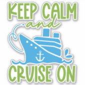 Sticker Croisière Garder Son Calme (Devant)