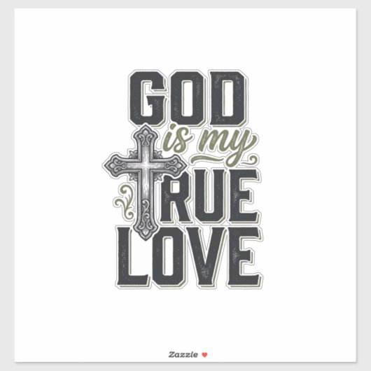 Sticker Croix Chrétienne Dieu Est Mon Véritable Amour Vect (Feuille)