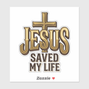 Sticker Croix vintage Jésus m'a sauvé la vie
