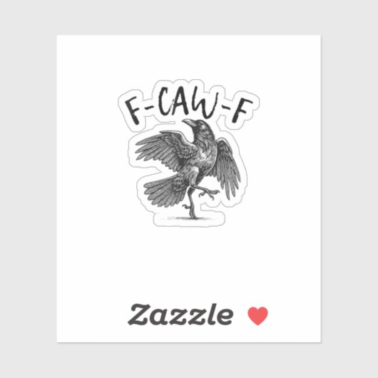 Sticker Crow, F-Caw-F Funny Bird (Feuille)