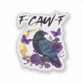 Sticker Crow F Caw F Funny Bird Moon Gothic Design (Devant)