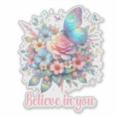 STICKER CROYEZ EN VOUS, AFFIRMATION QUOTIDIENNE POSITIVE (Devant)