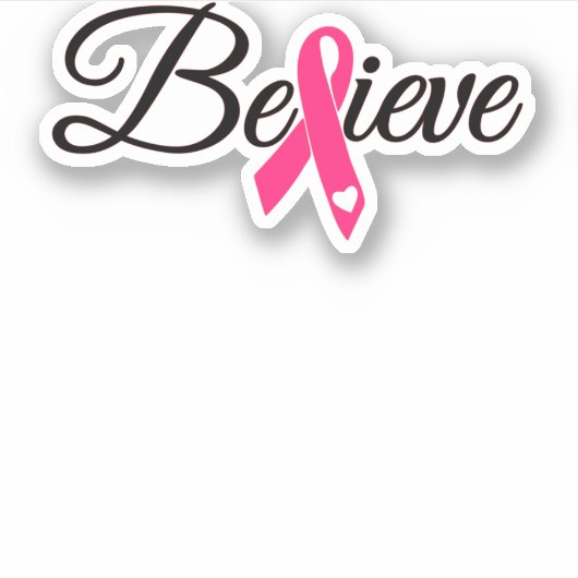 Sticker Croyez Pink Ribbon Sensibilisation au cancer du se (Devant)