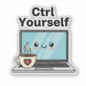 Sticker Ctrl Contrôlez-vous (Devant)