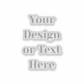 Sticker Customizable Your Design or Text Here Personalized (Devant)