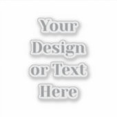 Sticker Customizable Your Design or Text Here Personalized (Devant)