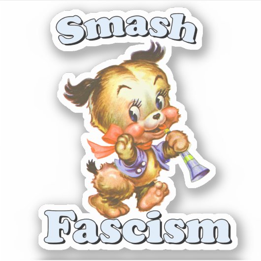 Sticker Cute Chiot Rétro - Fascisme Smash (Devant)