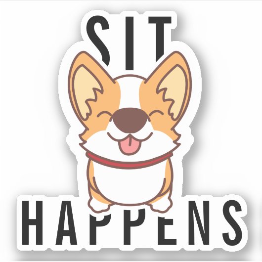 Sticker Cute Kawaii Corgi | Citation Amusante (Devant)