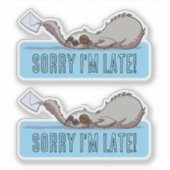 Sticker Cute Sloth Sorry I'm Late Funny Belated Cartoon (Devant)