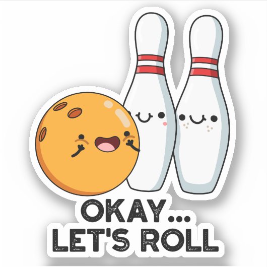 Sticker D'accord, c'est parti Drôle de jeu de mots de bowl (Devant)