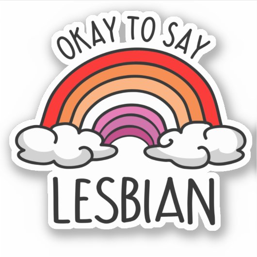 Sticker D'accord pour dire lesbienne (Devant)