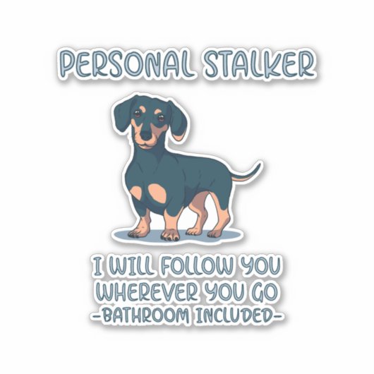 Sticker Dachshund Personal Stalker (Devant)