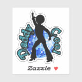 Sticker Daddy Cool Disco Dance Fête des pères Petit Autoco (Feuille)