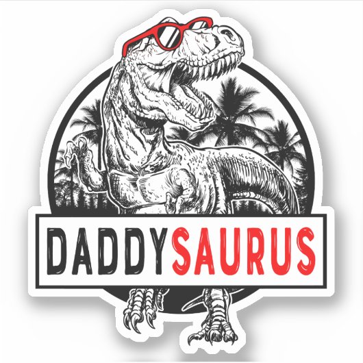 Sticker Daddysaurus Daddy Saurus T Rex Fête des pères 1WH1 (Devant)