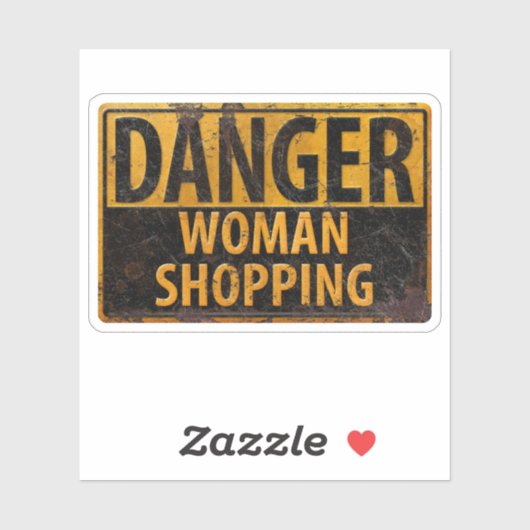 Sticker DANGER Femme Shopping - Symbole d'avertissement mé (Feuille)