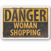 Sticker DANGER Femme Shopping - Symbole d'avertissement mé (Devant)