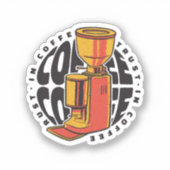 Sticker Dans Café nous avons confiance (Recto)