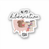 Sticker Dans mon lecteur de l'ère d'hibernation (Devant)
