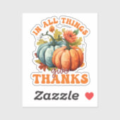 Sticker Dans toutes les choses donner Merci Citrouille (Feuille)