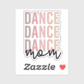 Sticker Danse maman | Danse maman | Dancer Mama Cadeau (Feuille)