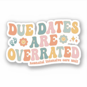 Sticker Dates d'échéance surévaluées NICU NICU NICU NICU N