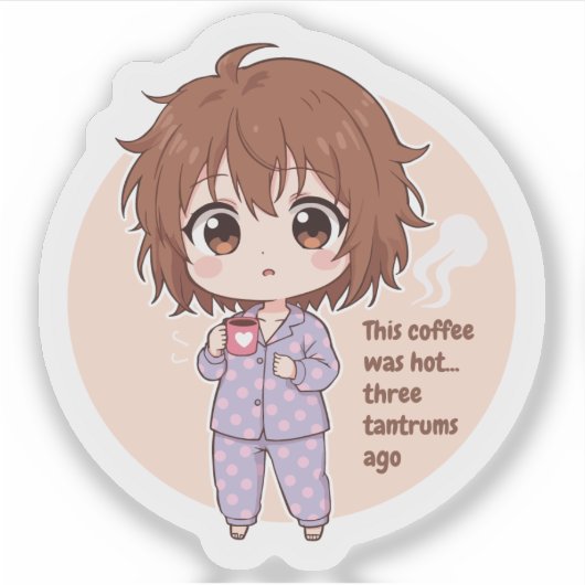 Sticker de citation de maman de café froid amusant (Devant)