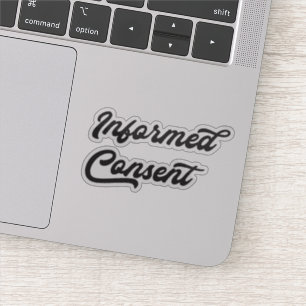 Sticker de consentement éclairé