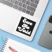 Sticker de devis pour sauver le monde (Ordinateur portable avec iPhone)