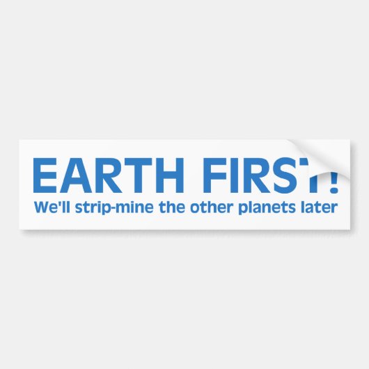 Sticker de pare-chocs Earth First (Devant)
