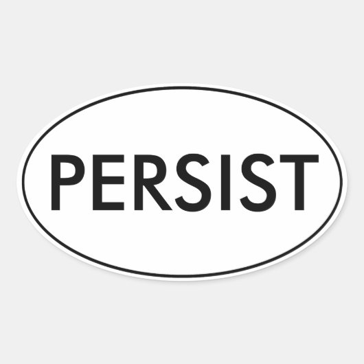 Sticker de voiture PERSIST (Devant)