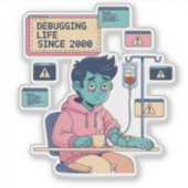 Sticker Debugging Life Geek Programmer (Devant)
