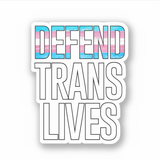 Sticker Défendre les vies trans (Devant)