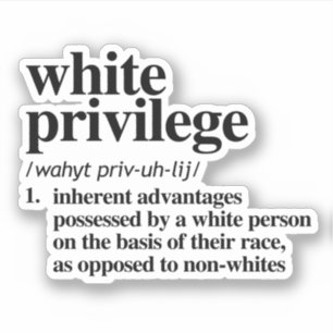 Sticker Définition de privilège blanc
