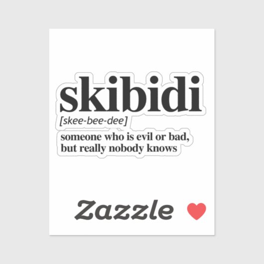 Sticker Définition de Skibidi (Feuille)