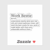Sticker Définition Du Bestie De Travail, Don Pour Ami De T (Feuille)