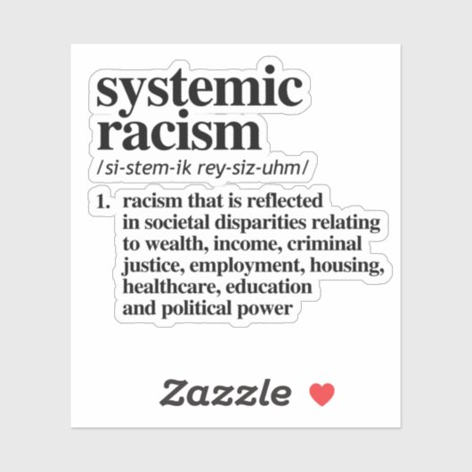 Sticker Définition du racisme systémique (Feuille)