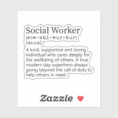 Sticker Définition du travailleur social, cadeau du travai (Feuille)