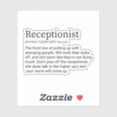 Sticker Définition Réceptionniste, Cadeau Pour Réceptionni (Feuille)