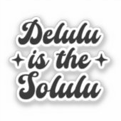 Sticker Delulu Est Le Solulu (Recto)