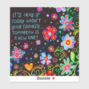 Sticker Demain est un nouveau jour Floral amusant Inspiriv