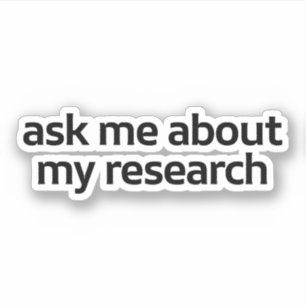 Sticker Demander-moi comment faire mes recherches