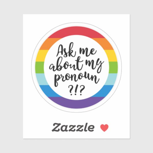 Sticker Demandez-Moi À Propos De Mon Pronoun ? (Feuille)