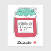 Sticker Dermatologie Est Mon Jam, Dermatologie Étudiant (Feuille)