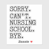 Sticker Désolé de ne pas pouvoir infirmière école au pied  (Feuille)
